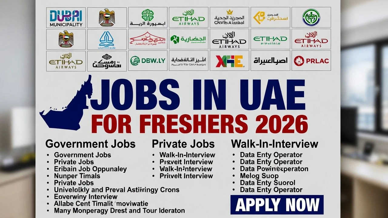 Jobs in UAE for Freshers 2026 – Best Opportunities & Guide